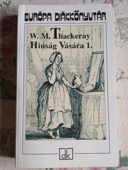 Hiúság vására 1.