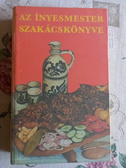 Az ​ínyesmester szakácskönyve
