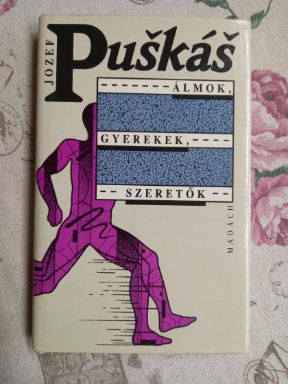 Álmok, gyerekek, szeretők