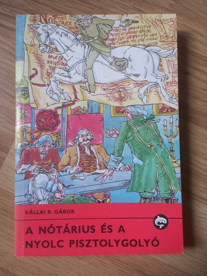 A nótárius és a nyolc pisztolygolyó