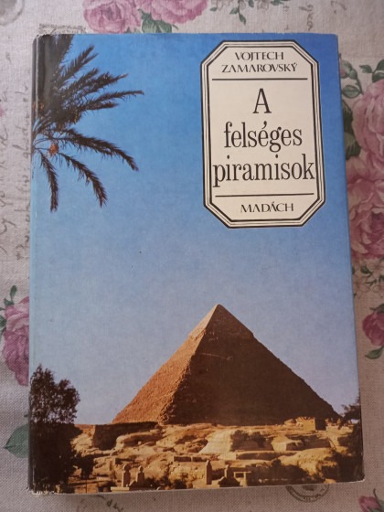 A felséges piramisok