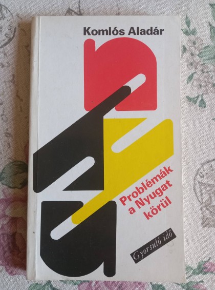 Problémák a Nyugat körül