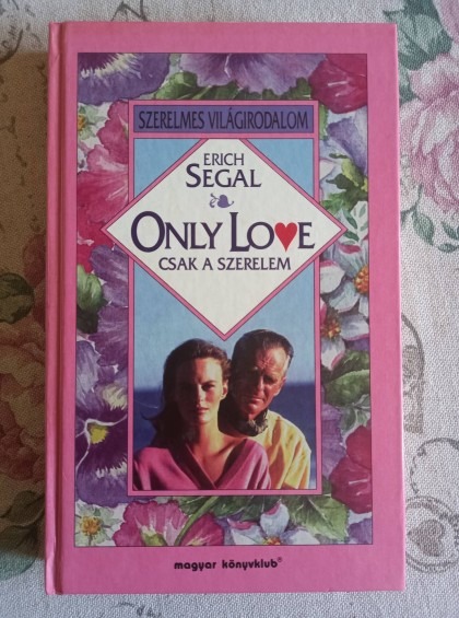 Only Love - Csak a szerelem
