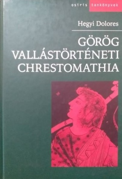 Görög vallástörténeti chrestomathia