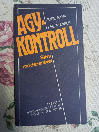 Agykontroll Silva módszerével