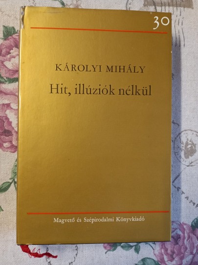 Hit, illúziók nélkül