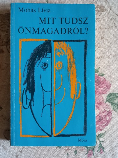 Mit tudsz önmagadról?