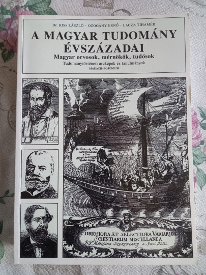 A magyar tudomány évszázadai