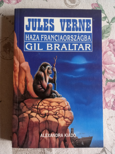 Haza, Franciaországba!-Gil Braltar