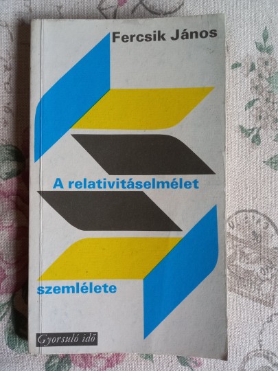 A relativitáselmélet szemlélete