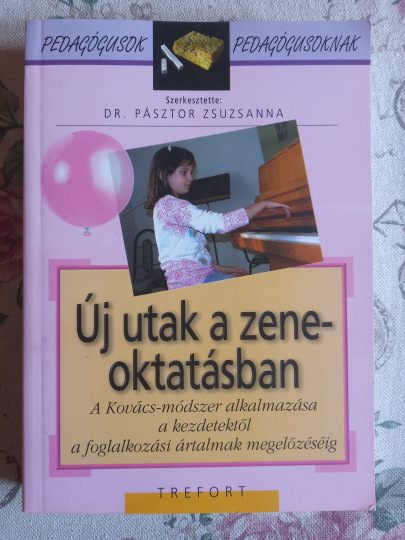 Új utak a zeneoktatásban Új utak a zeneoktatásban