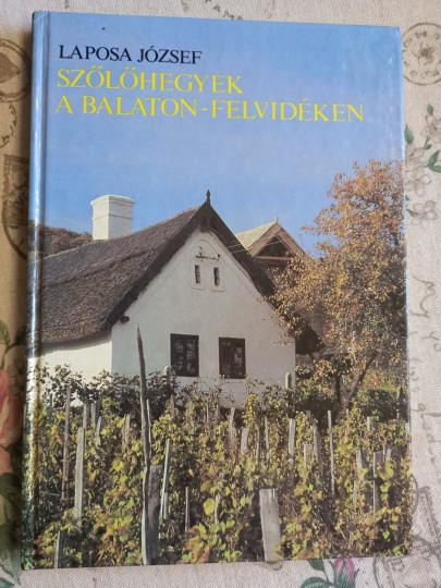 Szőlőhegyek a Balaton-Felvidéken