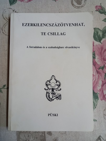Ezerkilencszázötvenhat, te csillag