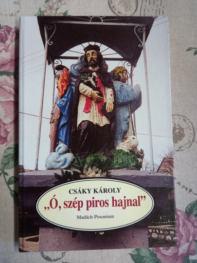 'Ó, szép piros hajnal'