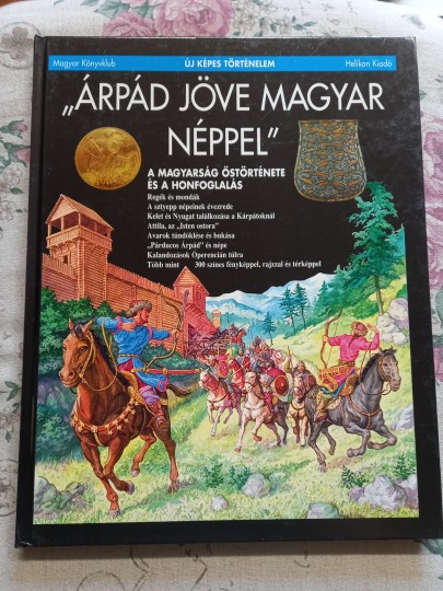 Árpád jöve magyar néppel Árpád jöve magyar néppel