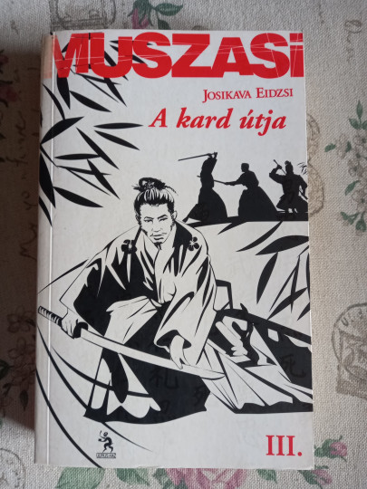 Muszasi III. - A kard útja