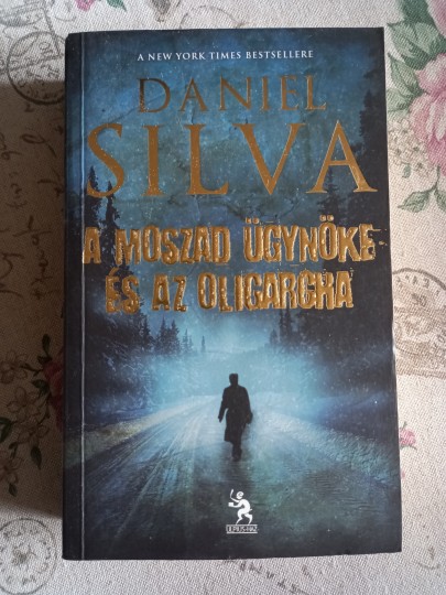 A Moszad ügynöke és az oligarcha