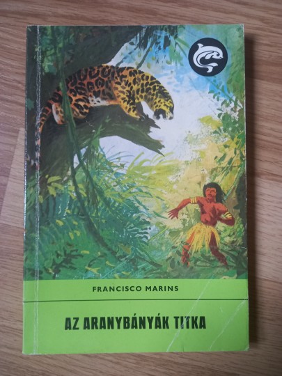 Az aranybányák titka