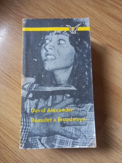 Rémület a Broadwayn