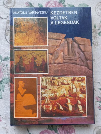 Kezdetben voltak a legendák