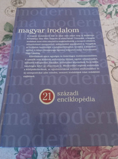 Magyar irodalom - 21. századi enciklopédia Magyar irodalom - 21. századi enciklopédia