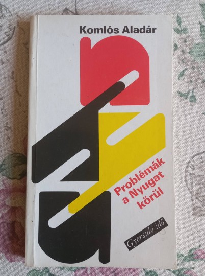 Problémák a Nyugat körül