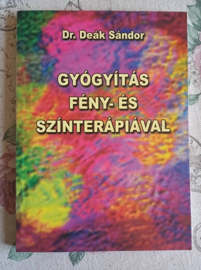 Gyógyítás fény- és színterápiával